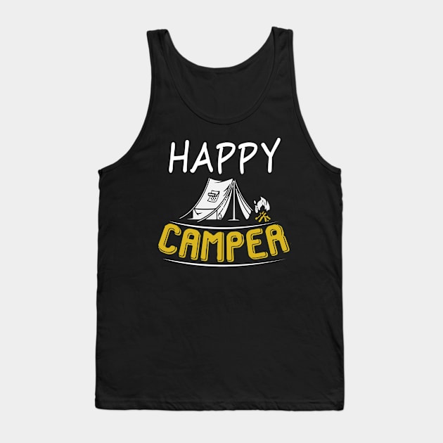 Happy Camper T-Shirt Camping T-Shirt Gifts for Men Women Tank Top by OwensAdelisass